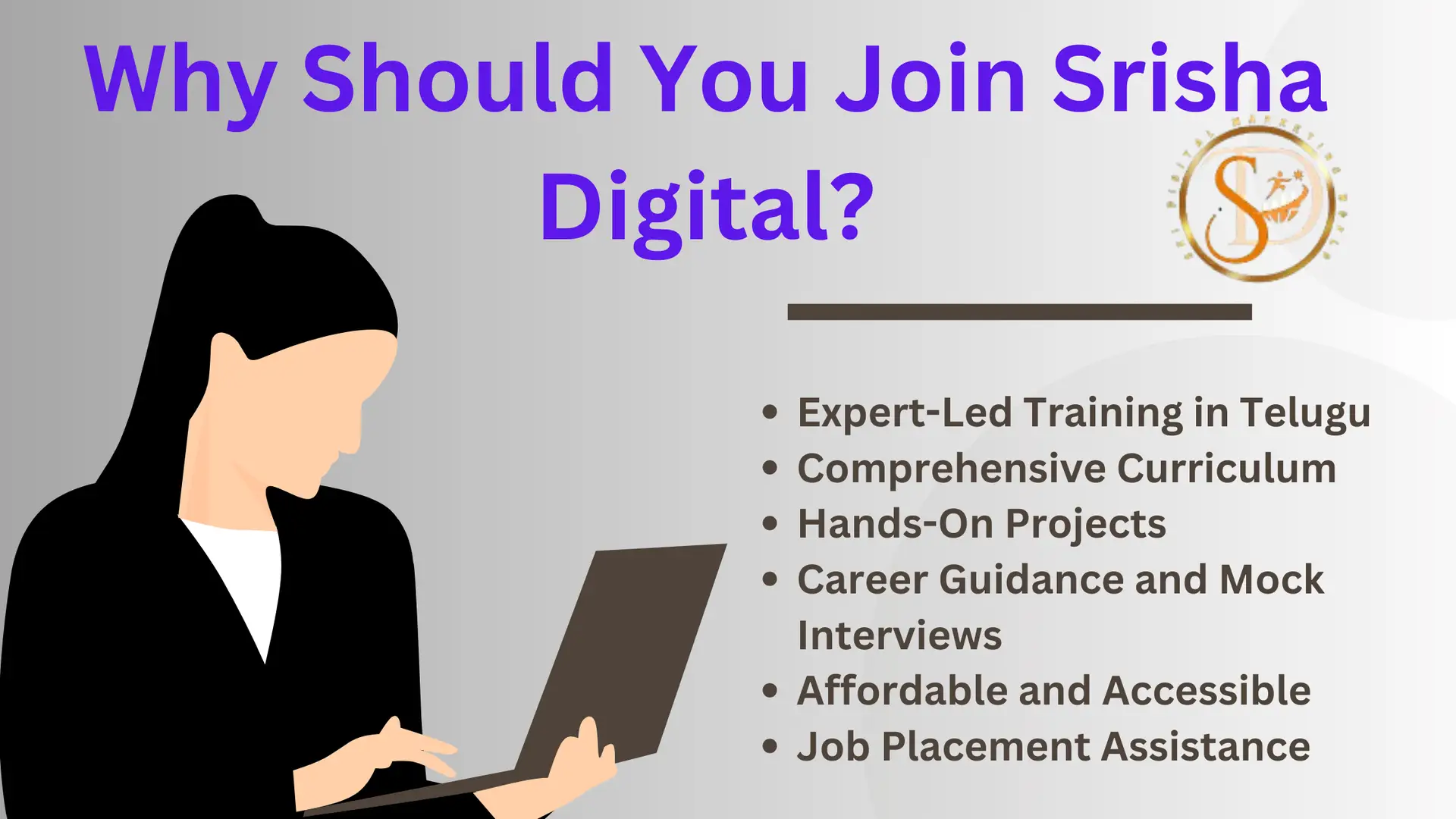 Why Should You Join Srisha Digital