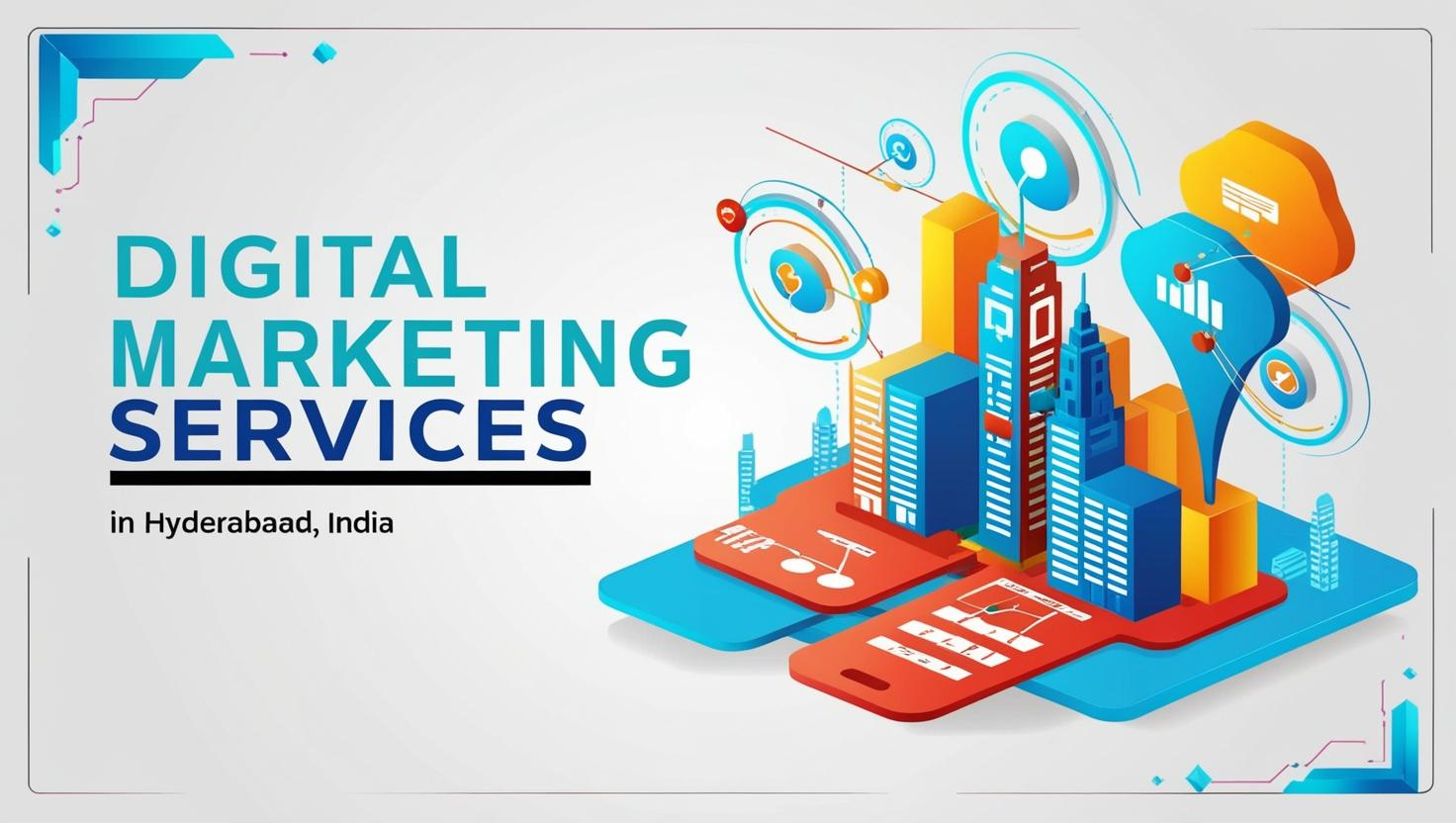 Digital Marketing Services in Hyderabad